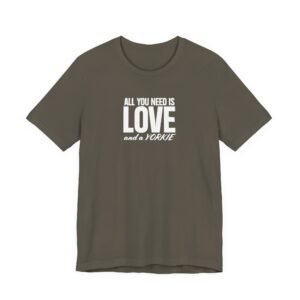 All you need is Love T-Shirt