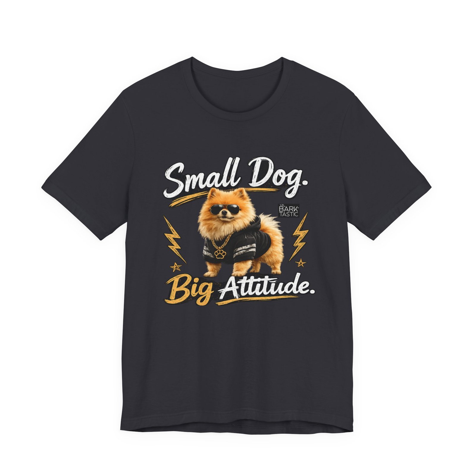Small Dog Big Attitude T-Shirt - Image 4